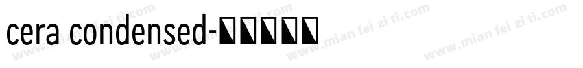 cera condensed字体转换